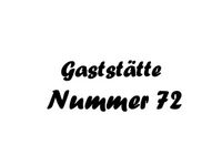 Gaststätte Nummer 72